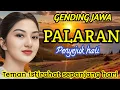 Download Lagu GENDING JAWA PALARAN || PENYEJUK HATI - TEMAN ISTIRAHAT SEPANJANG HARI