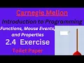 CM Intro to Programming Unit 2 Lesson 4 Exercise Toilet Paper