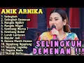 Download Lagu ANIK ARNIKA SELINGKUH DEMENAN MANING‼️FULL TARLING PANTURA CIREBONAN