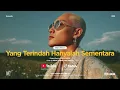 Erra Fazira • Yang Terindah Hanyalah Sementara • Male Version • Good Things Take Time 2.0