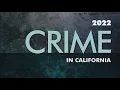 California rates of violent crime property crime increased