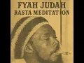 Lagu Roots Reggae (1978) [Lost Album] FYAH JUDAH - RASTA MEDITATION