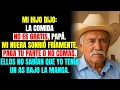 MI HIJO ME NEGÓ EL DESAYUNO. YO GUARDÉ SILENCIO. PERO ELLOS NO SABÍAN...