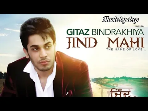 Download MP3 Jind Mahi (Audio Song) | Gitaz Bindrakhiya |  Jind Mahi Je Chalyo Kite dur | New Punjabi Song 2024