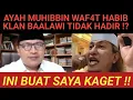 Lagu SEDIH !! AYAH MUHIBBIN WAF4T HABIB BAALAWI TIDAK HADIR !? BIKIN SAYA KAGET AKAN INI?