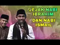 Download Lagu KH. Kholil yasin Jejak Nabi Ibrahim dan Nabi Isma'il