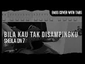Lagu Sheila on 7 - Bila Kau Tak Disampingku (Bass Cover with Tabs) // Play Along Tabs