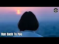 Lagu Hoang - Run Back to You (feat. Alisa) [ MV/Gif + Lyrics ]