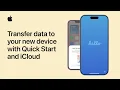How to transfer data to your new iPhone or iPad using Quick Start and iCloud Apple Support