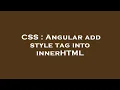 CSS Angular add style tag into innerHTML