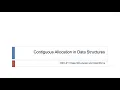 3 Contiguous Allocation in Data Structures CSC211 - Data Structures and Algorithms