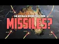 Australian Isn t Ready for a Missile Attack