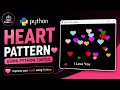 Python Turtle Heart Pattern Impress Your Crush Using Python