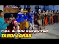 Download Lagu 🔴 SRAGENAN TERBARU KARAWITAN TARDI LARAS GUEST STAR EKA KEBUMEN-UNCEK SANUSI