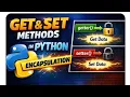 Get Set Methods In Python Encapsulation EnhanceCodeLearning