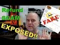 The Refund Scam Explained