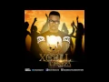 XCELL – UP NEPA (PROD BY DREAMKEYZ)