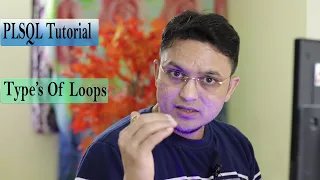 PLSQL Tutorial Types of Loop Oracle PLSQL Database