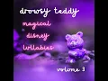 Part of Your World - Drowsy Teddy