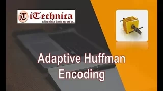 15 Adaptive Huffman - Encoding with example