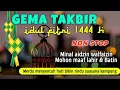 Download Lagu 🔴 GEMA TAKBIRAN IDUL FITRI 2023 NON STOP | Takbir idul fitri 1444 H