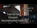 Download Lagu Tutorial BAS - D'paspor kau hancurkan hatiku# 2