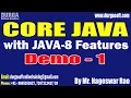 CORE JAVA with JAVA-8 Features tutorials Demo - 1 by Mr Nageswar Rao On 21-01-2026 8PM IST
