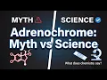Adrenochrome Immortality Claims Myth vs Science