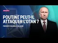 Download Lagu Poutine peut-il attaquer l'OTAN ? Édition spéciale sur LCI｜LCI