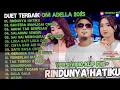 Lagu OM ADELLA TERBARU 2025 - RINDUNYA HATIKU - BAHTERA MAHLIGAI CINTA - SINARENGAN - DUET OM ADELLA