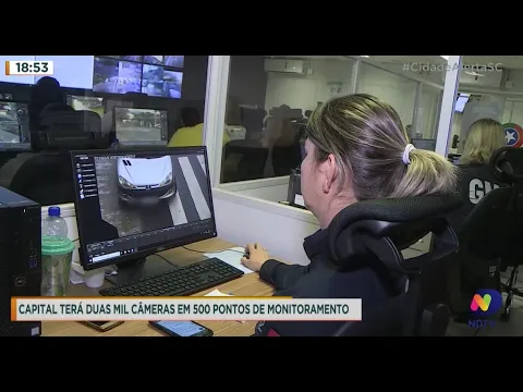 Florianópolis terá duas mil câmeras em 500 pontos de monitoramento