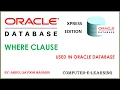 How to Use WHERE Clause in Oracle Database XE Computer e Learning