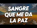 Download Lagu Sangre Que Me Da La Paz ✟ Musica Cristiana quebranta el Corazon y El Alma - Himnos Cristianos Mix