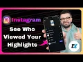 How to See Who Viewed Your Instagram Highlights - Check Instagram Highlight Viewers