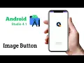 Tutorial Image Button in Android Studio 4 1
