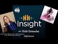 A Titillating Cabaret on Insight with Vicki Gonzalez Cap Radio