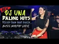 Download Lagu DJ UNA  TERBARU PALING HITS FULL BASS REMIX MANTAP  GAM GAM   DJ TERBARU 2023