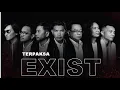 Lagu EXIST - TERPAKSA