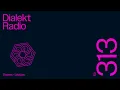 Lagu DIALEKT RADIO #313