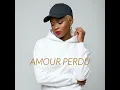 Amour perdu