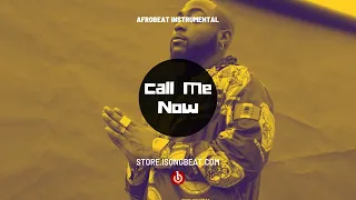  call me now afropop instrumental davido x joeboy x 2baba type beat