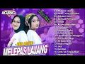 Download Lagu Duo Ageng full album - Melepas lajang