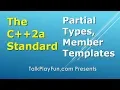 C 2a Standard Partial Types and Member Templates 025