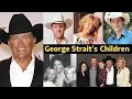 What Happened To George Strait s Children