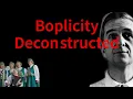 Boplicity Deconstructed - Full Analysis