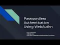 Passwordless Authentication Using WebAuthn