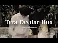 Download Lagu Tera Deedar Hua Pehla Sa Pyaar Hua [Lofi+Slowed+ Reverb] by @latenightlofis 🖤