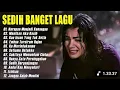 Download Lagu LAGU SEDIH BIKIN NANGIS 😭 LAGU SEDIH TERINGAT MANTAN💔