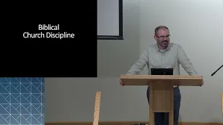 may 31 2026 biblical church discipline