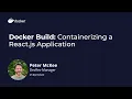 Docker Build Containerizing a React js Application